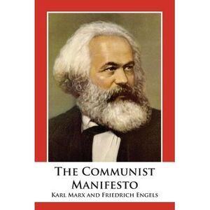 The Communist Manifesto -- Karl Marx